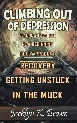 Arrampicarsi fuori dalla depressione - Climbing Out of Depression