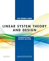 Teoria e progettazione dei sistemi lineari - Quarta edizione internazionale - Linear System Theory and Design - International Fourth Edition