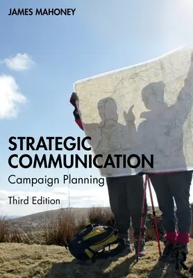 Comunicazione strategica: Pianificazione della campagna - Strategic Communication: Campaign Planning