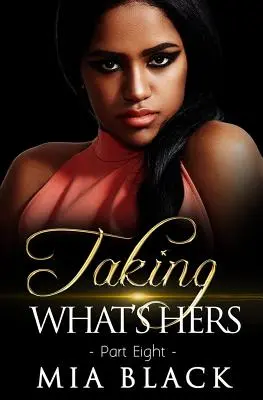 Prendere ciò che è suo 8 - Taking What's Hers 8