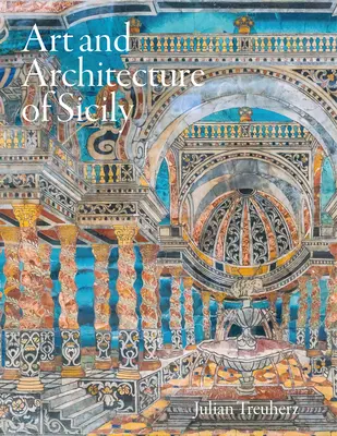 Arte e architettura della Sicilia - Art and Architecture of Sicily