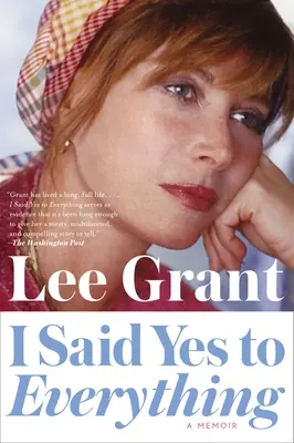 Ho detto sì a tutto: un libro di memorie - I Said Yes to Everything: A Memoir