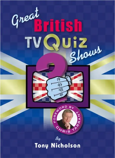 I grandi quiz televisivi britannici - Great British TV Quiz Shows