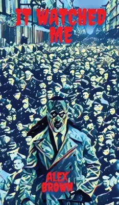 Mi ha guardato - It Watched Me