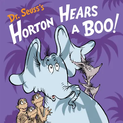 Horton Hears a Boo del Dr. Seuss! - Dr. Seuss's Horton Hears a Boo!