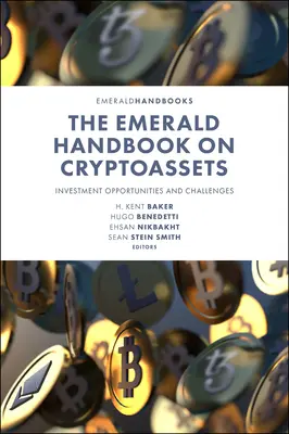 Il manuale Emerald sui criptoasset: Opportunità e sfide dell'investimento - The Emerald Handbook on Cryptoassets: Investment Opportunities and Challenges