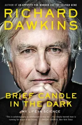 Breve candela nel buio: la mia vita nella scienza - Brief Candle in the Dark: My Life in Science