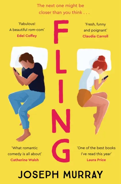 Fling - la commedia sentimentale imperdibile per i fan di Marian Keyes e Beth O'Leary - Fling - the must read rom-com for fans of Marian Keyes and Beth O'Leary
