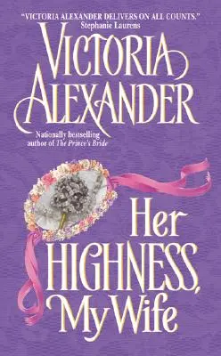 Sua Altezza, mia moglie - Her Highness, My Wife