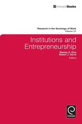 Istituzioni e imprenditorialità - Institutions and Entrepreneurship
