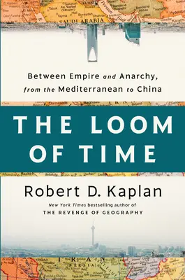 Il telaio del tempo: Tra impero e anarchia, dal Mediterraneo alla Cina - The Loom of Time: Between Empire and Anarchy, from the Mediterranean to China