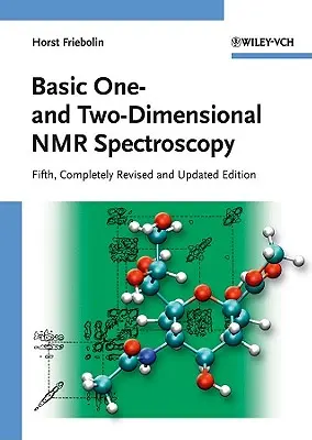 Spettroscopia NMR mono e bidimensionale di base - Basic One- and Two-Dimensional NMR Spectroscopy