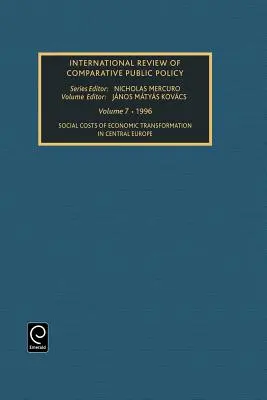 I costi sociali della trasformazione economica in Europa centrale - Social Costs of Economic Transformation in Central Europe