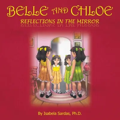 Belle e Chloe - Riflessi allo specchio - Belle and Chloe - Reflections In The Mirror