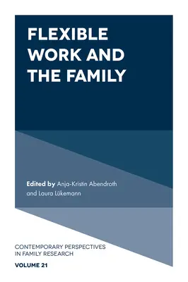 Lavoro flessibile e famiglia - Flexible Work and the Family