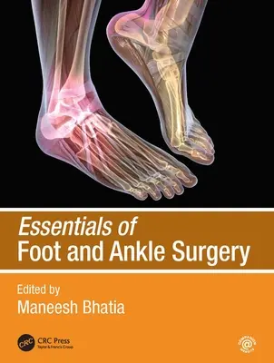 Elementi essenziali di chirurgia del piede e della caviglia - Essentials of Foot and Ankle Surgery