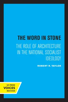 La parola nella pietra: Il ruolo dell'architettura nell'ideologia nazionalsocialista - The Word in Stone: The Role of Architecture in the National Socialist Ideology