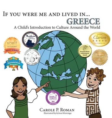 Se fossi io e vivessi in... Grecia: Introduzione di un bambino alla cultura del mondo - If You Were Me and Lived in... Greece: A Child's Introduction to Culture Around the World