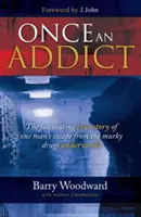 Una volta un tossicodipendente - Once an Addict
