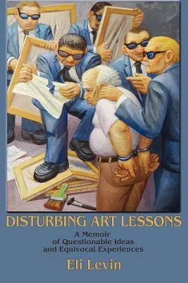 Pelajaran Seni yang Mengganggu - Disturbing Art Lessons