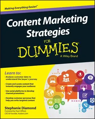 Strategie di marketing dei contenuti per principianti - Content Marketing Strategies for Dummies