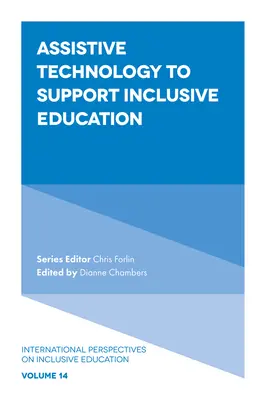 Tecnologie assistive a supporto dell'educazione inclusiva - Assistive Technology to Support Inclusive Education