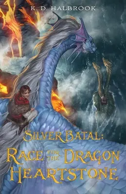 Silver Batal: Corsa per la pietra del cuore del drago - Silver Batal: Race for the Dragon Heartstone