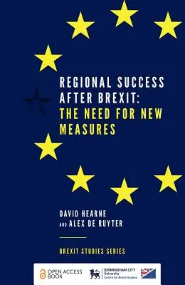 Il successo regionale dopo la Brexit: La necessità di nuove misure - Regional Success After Brexit: The Need for New Measures
