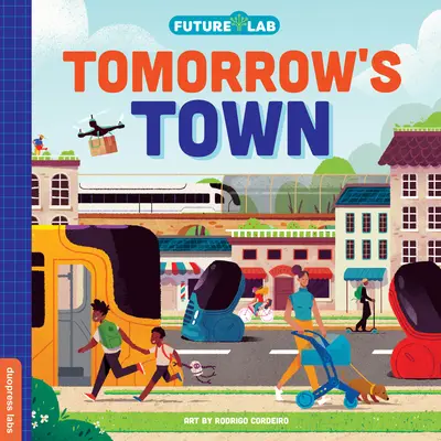 Laboratorio del futuro: La città di domani - Future Lab: Tomorrow's Town