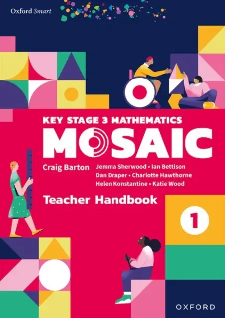 Oxford Smart Mosaic: Manuale dell'insegnante 1 - Oxford Smart Mosaic: Teacher Handbook 1