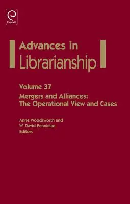 Fusioni e alleanze: La visione operativa e i casi - Mergers and Alliances: The Operational View and Cases