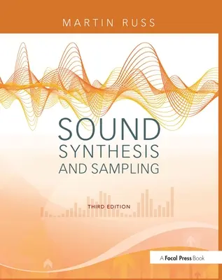 Sintesi e campionamento del suono [Con CD] - Sound Synthesis and Sampling [With CD]