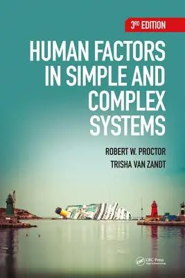 Fattori umani nei sistemi semplici e complessi - Human Factors in Simple and Complex Systems