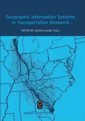 I sistemi informativi geografici nella ricerca sui trasporti - Geographic Information Systems in Transportation Research