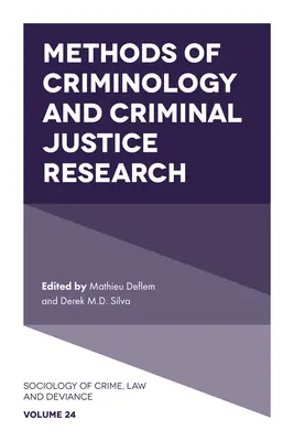 Metodi di ricerca in criminologia e giustizia penale - Methods of Criminology and Criminal Justice Research