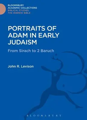 Ritratti di Adamo nel primo giudaismo - Portraits of Adam in Early Judaism