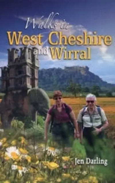 Passeggiate nel Cheshire occidentale e nel Wirral - Walks in West Cheshire and Wirral