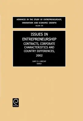 Problemi di imprenditorialità: Contratti, caratteristiche aziendali e differenze nazionali - Issues in Entrepreneurship: Contracts, Corporate Characteristics and Country Differences