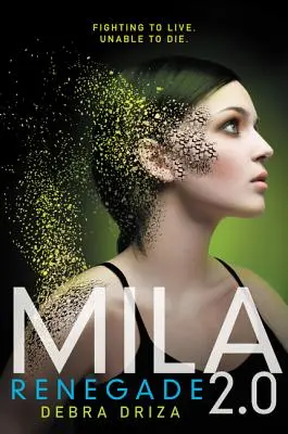 Mila 2.0: Rinnegato - Mila 2.0: Renegade