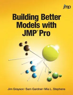 Costruire modelli migliori con JMP Pro - Building Better Models with JMP Pro