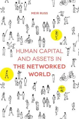 Capitale umano e asset nel mondo in rete - Human Capital and Assets in the Networked World