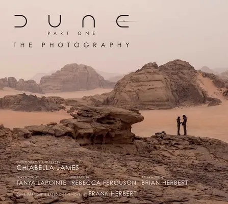 Dune Parte prima: la fotografia - Dune Part One: The Photography