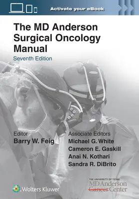 Il manuale di oncologia chirurgica dell'MD Anderson - The MD Anderson Surgical Oncology Manual
