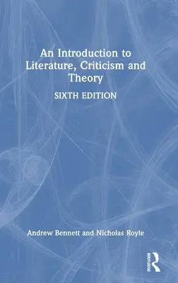 Introduzione alla letteratura, alla critica e alla teoria - An Introduction to Literature, Criticism and Theory