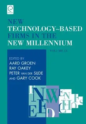 Le imprese basate sulle nuove tecnologie nel nuovo millennio: Opzioni strategiche e formative - New Technology-Based Firms in the New Millennium: Strategic and Educational Options