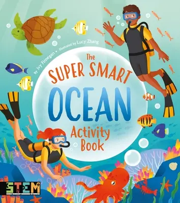 Libro di attività sull'oceano super intelligente - The Super Smart Ocean Activity Book