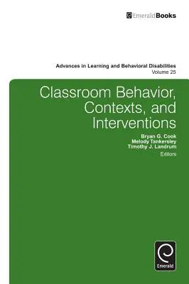 Comportamento, contesti e interventi in classe - Classroom Behavior, Contexts, and Interventions
