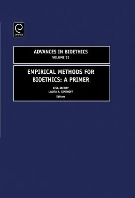 Metodi empirici per la bioetica: Un primo passo - Empirical Methods for Bioethics: A Primer