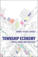 Economia delle città: persone, spazi e pratiche - Township Economy - People, Spaces and Practices