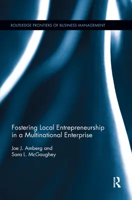 Promuovere l'imprenditorialità locale in un'azienda multinazionale - Fostering Local Entrepreneurship in a Multinational Enterprise